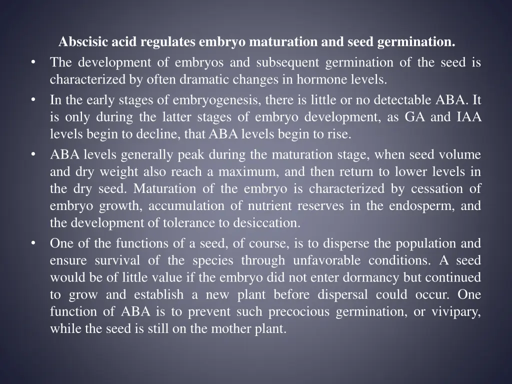 abscisic acid regulates embryo maturation