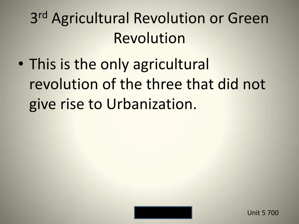 3 rd agricultural revolution or green revolution