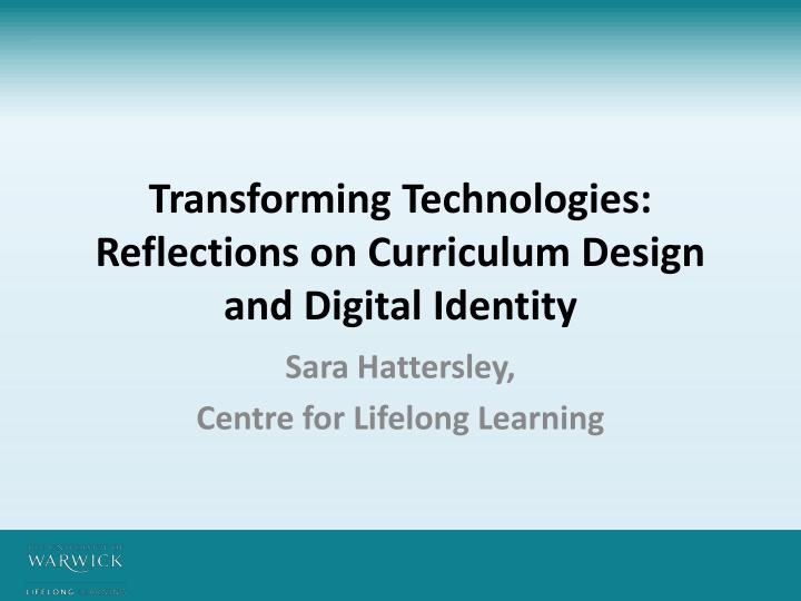 transforming technologies reflections