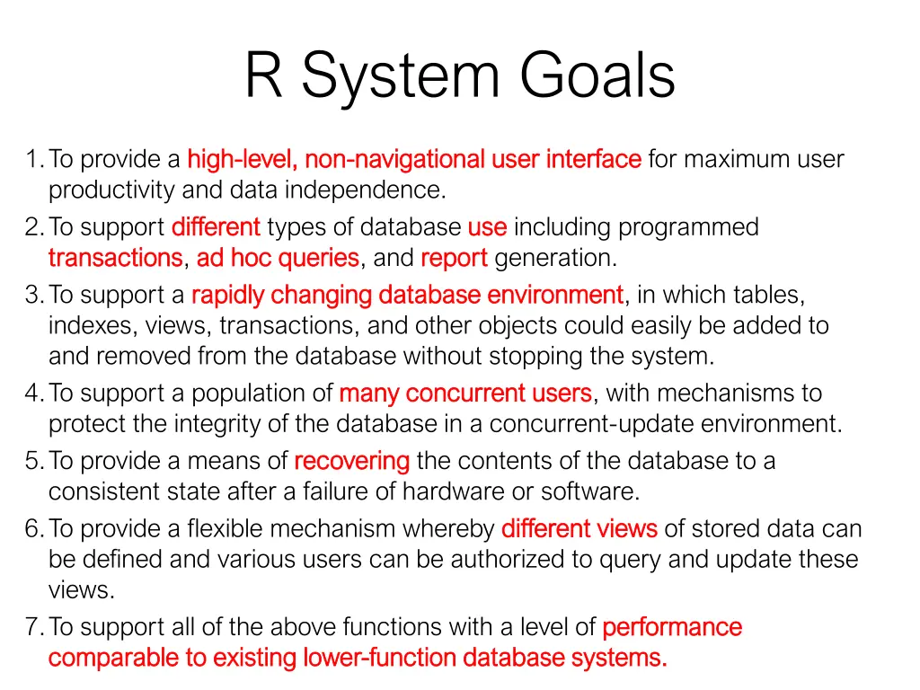 r system goals
