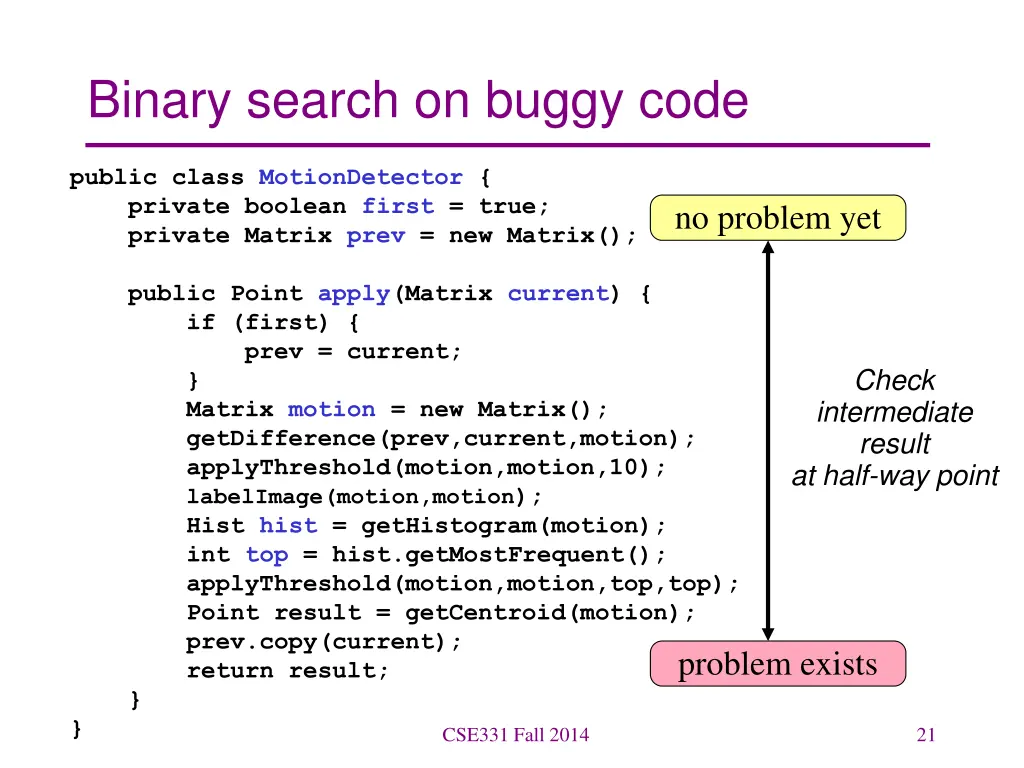 binary search on buggy code