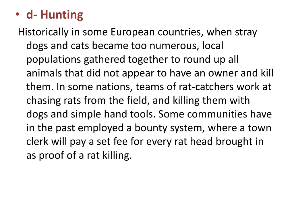 d hunting historically in some european countries