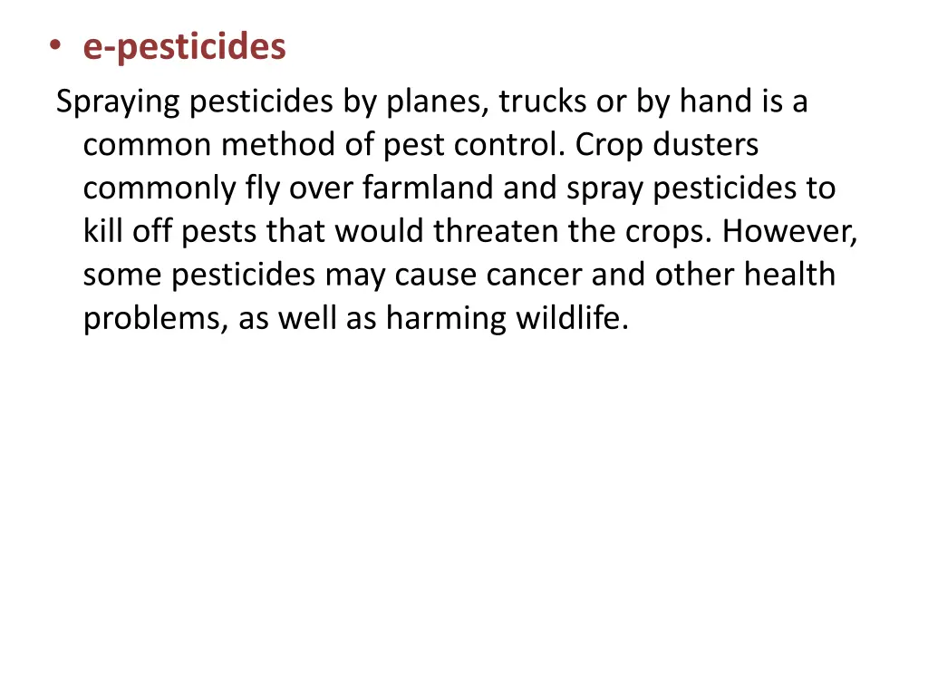 e pesticides spraying pesticides by planes trucks