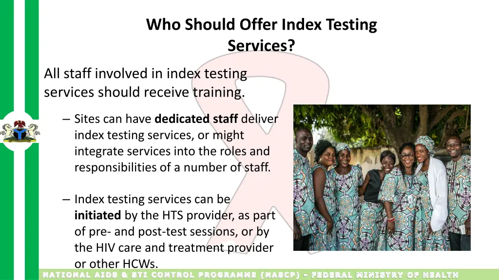 who should offer index testing services