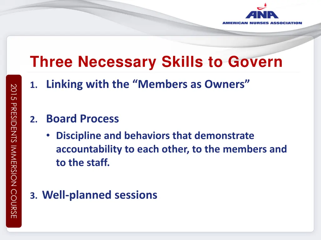 three necessary skills to govern 1