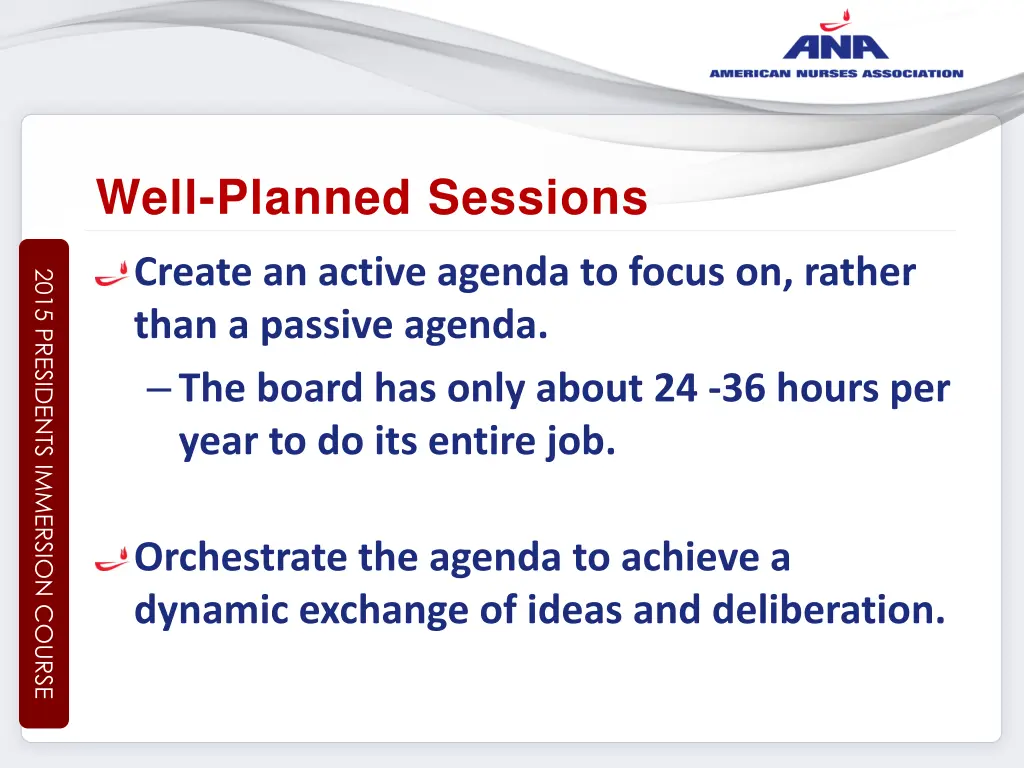 well planned sessions