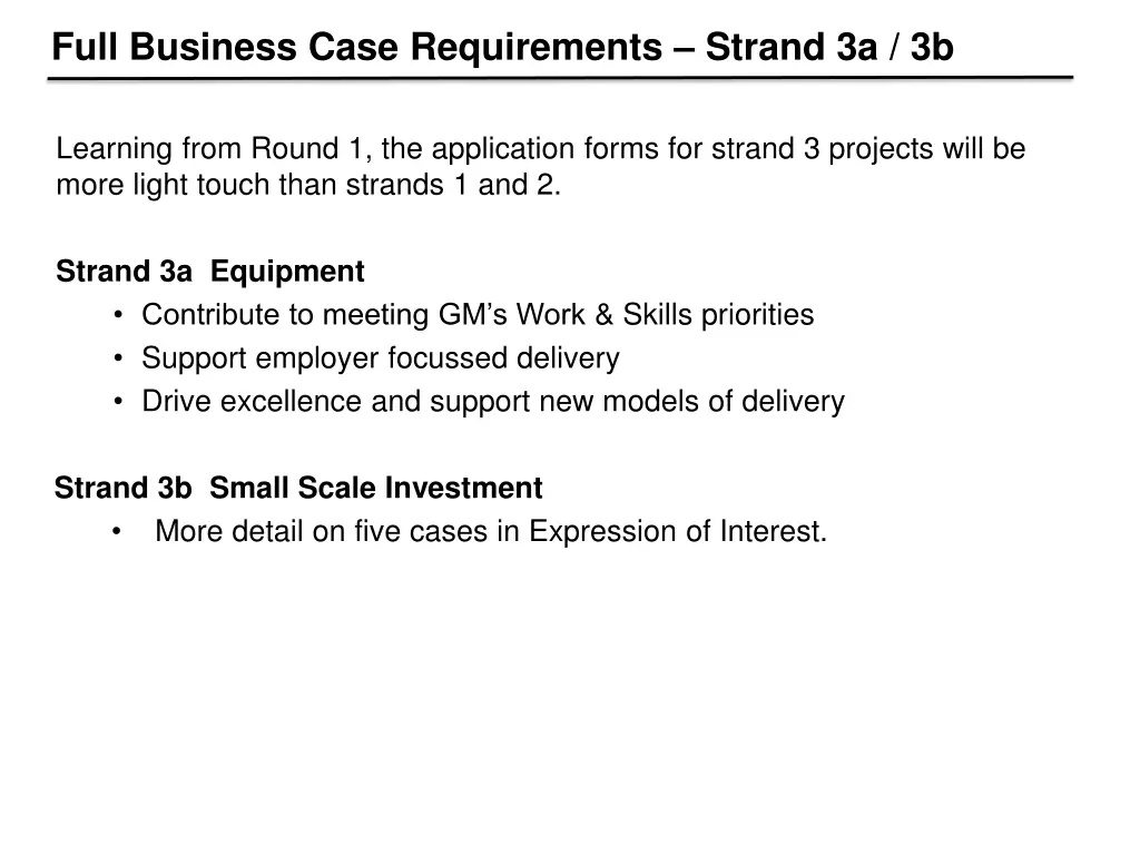 full business case requirements strand 3a 3b