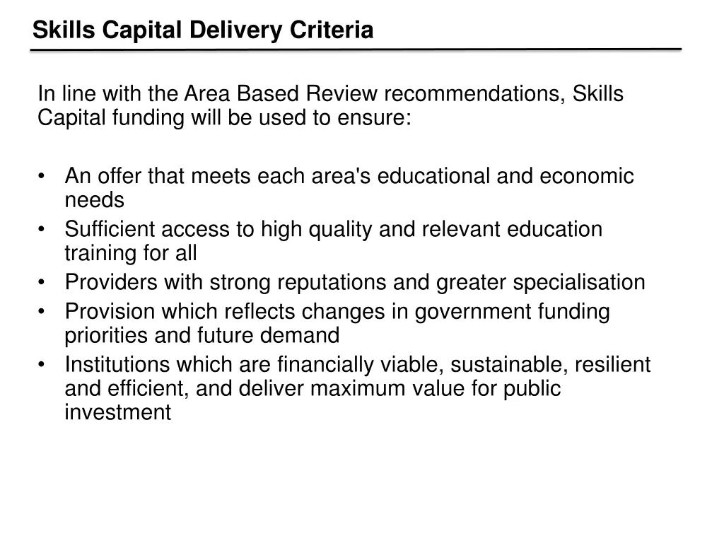 skills capital delivery criteria