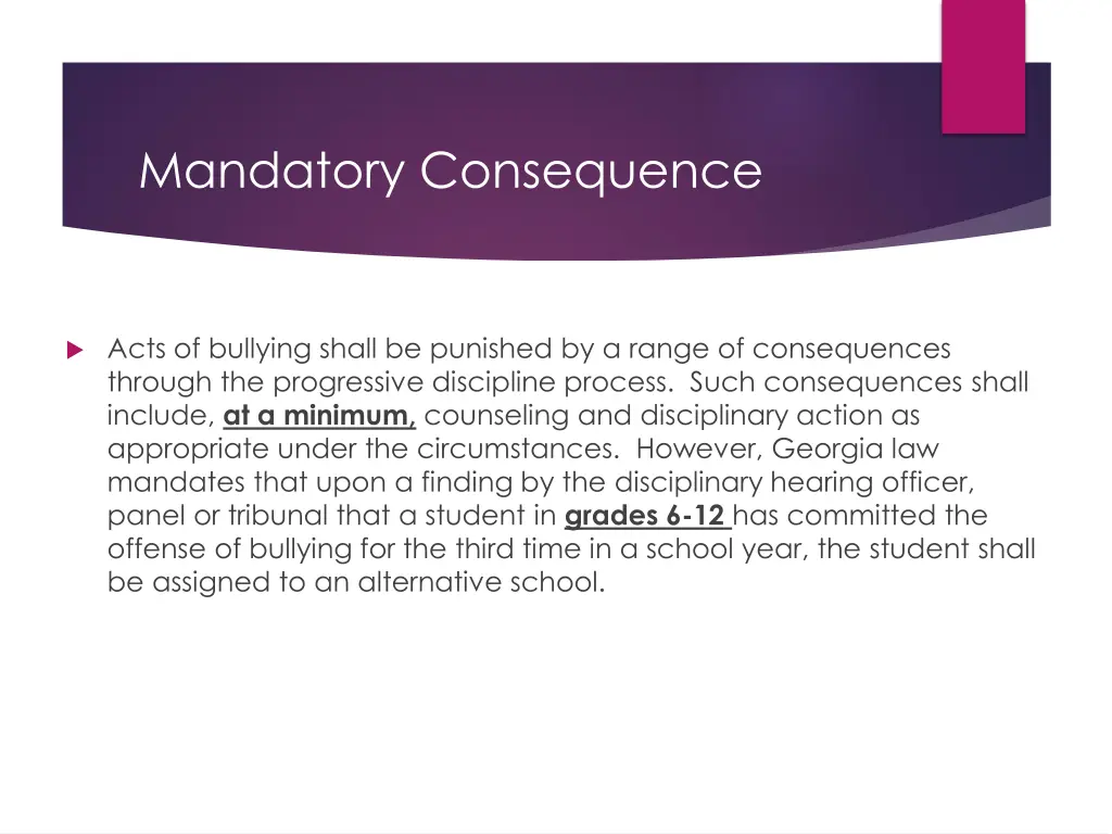 mandatory consequence