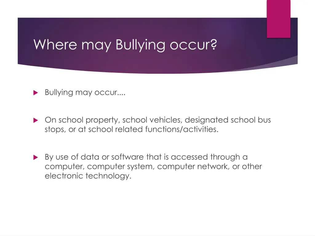 where may bullying occur