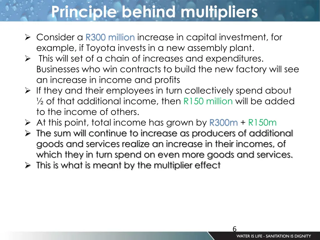 principle behind multipliers
