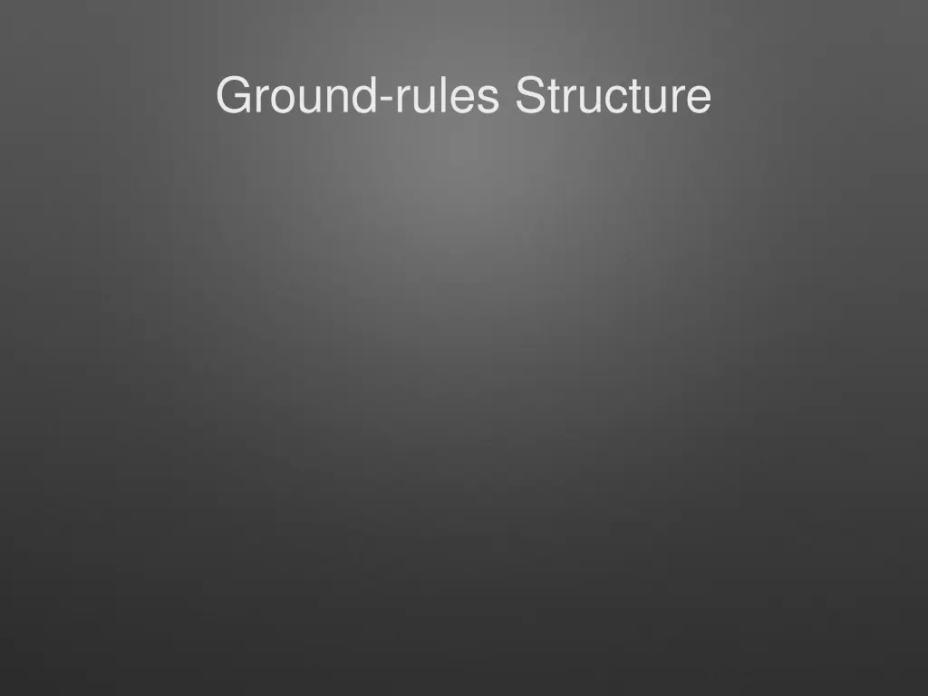 ground rules structure