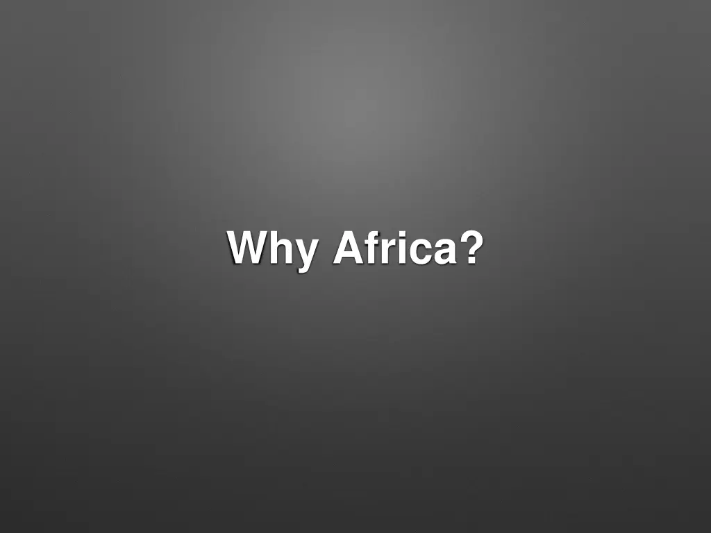 why africa