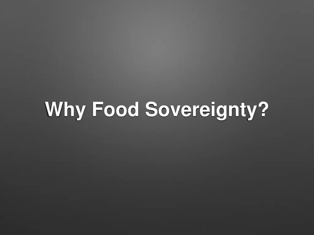 why food sovereignty