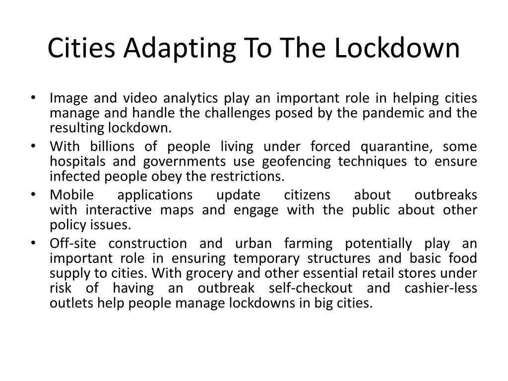 cities adapting to the lockdown