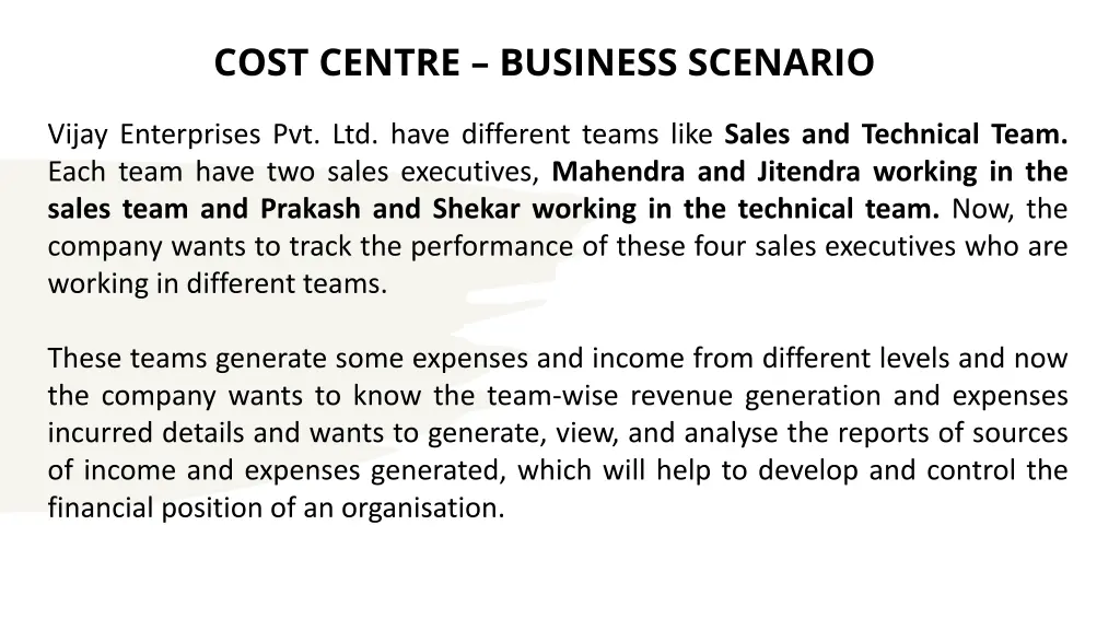 cost centre business scenario