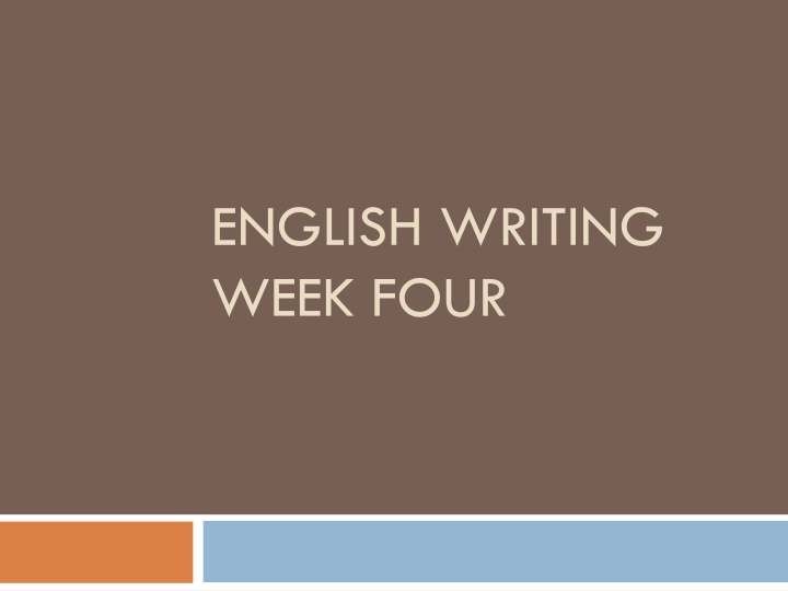 english writing week four