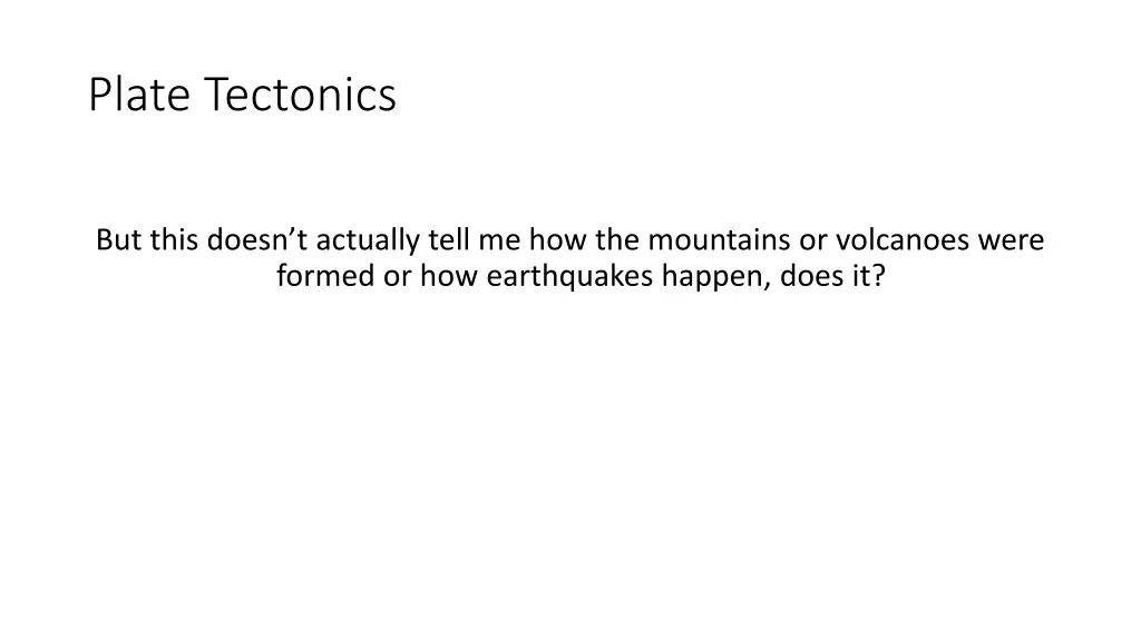 plate tectonics