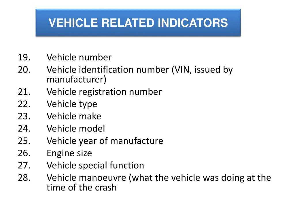 vehicle related indicators