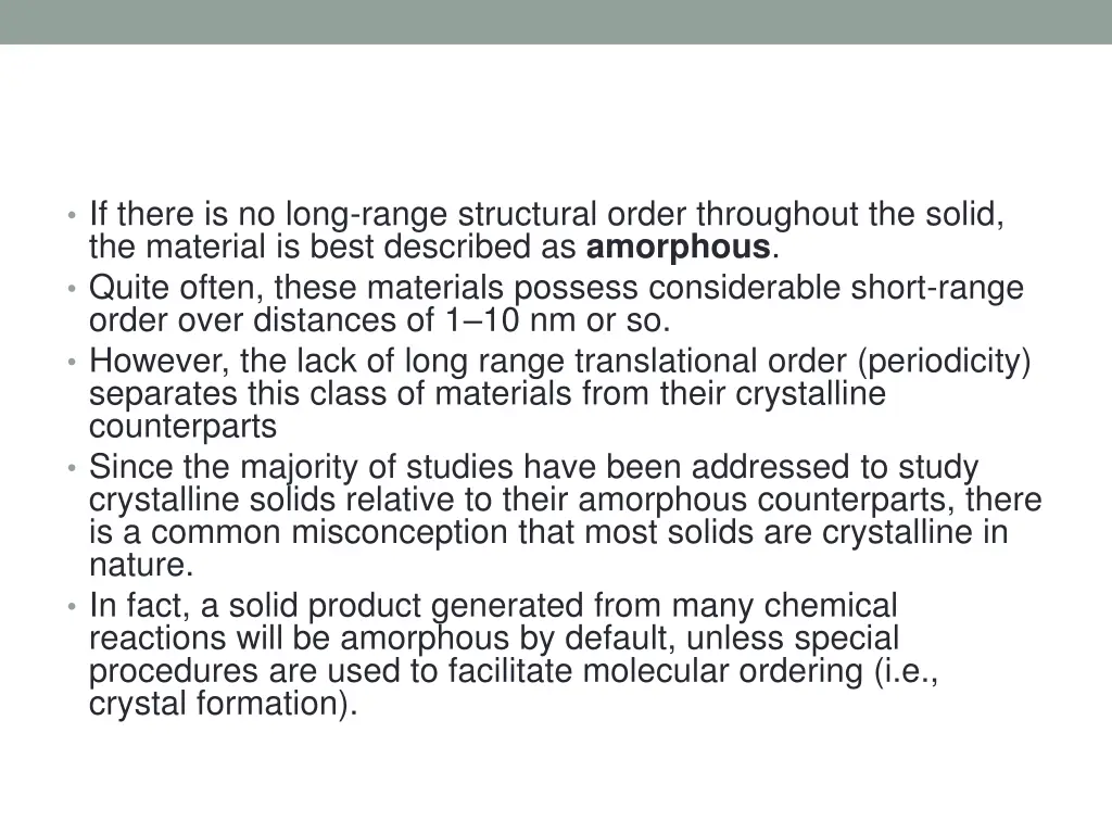 if there is no long range structural order