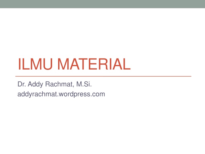 ilmu material