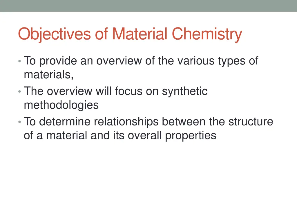 objectives of material chemistry