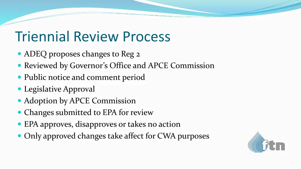 triennial review process