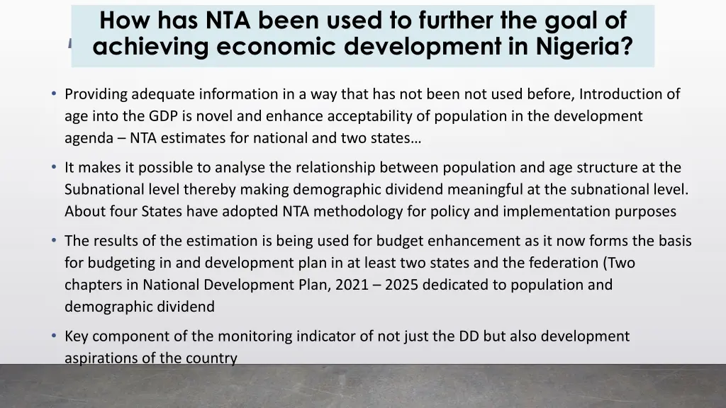 how has nta been used to further the goal