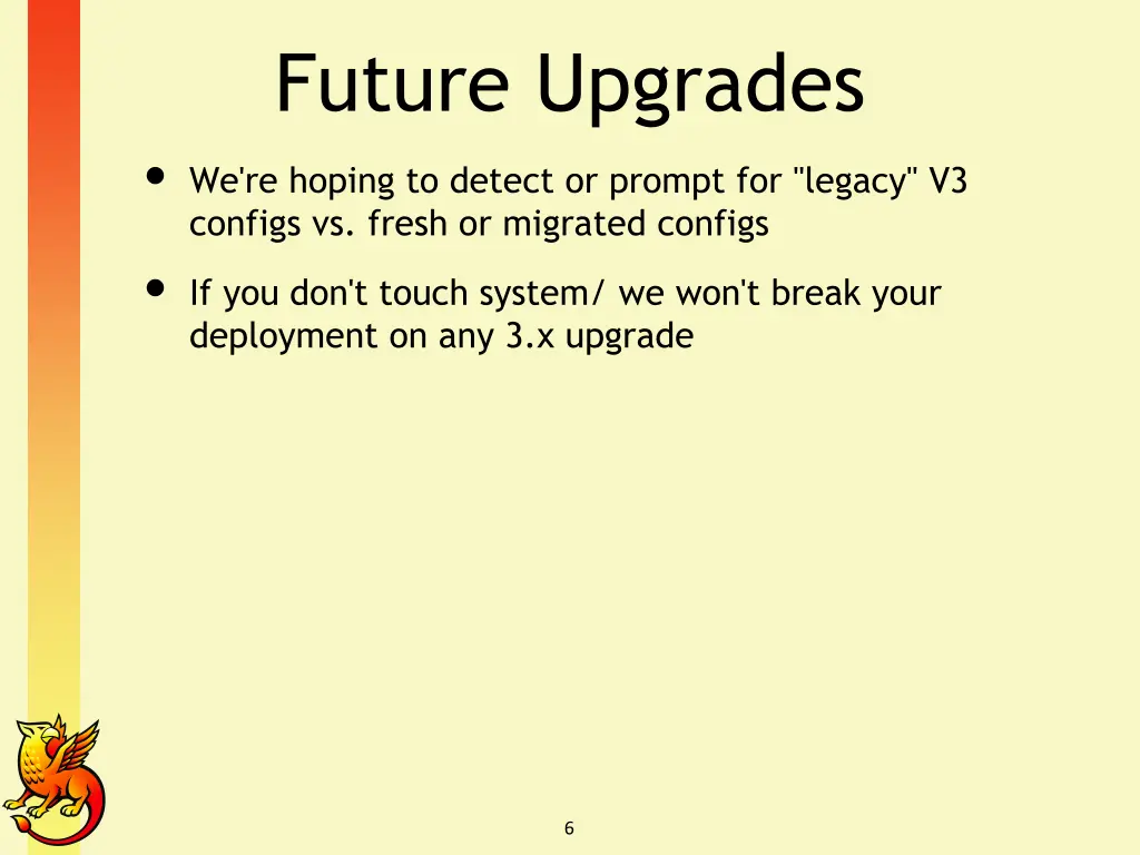 future upgrades we re hoping to detect or prompt