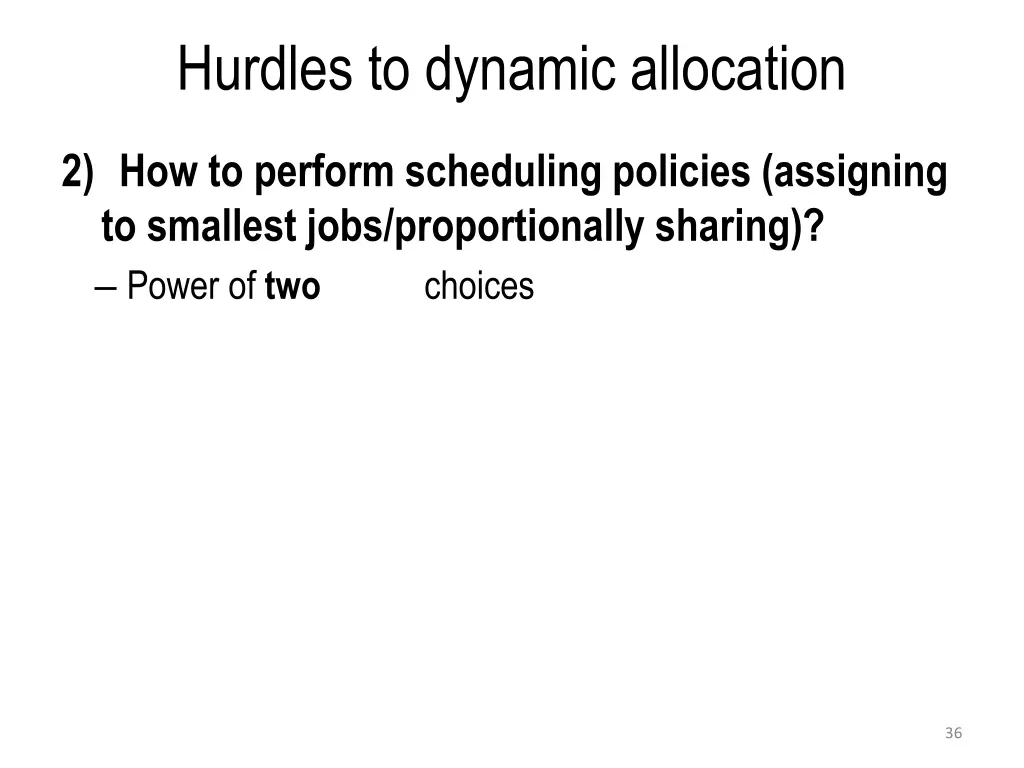 hurdles to dynamic allocation 3