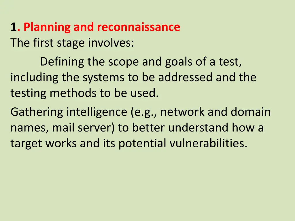 1 planning and reconnaissance the first stage