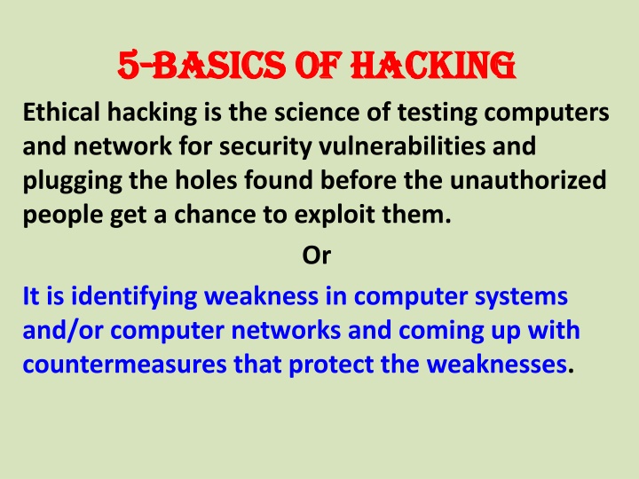 5 5 basics of hacking basics of hacking ethical
