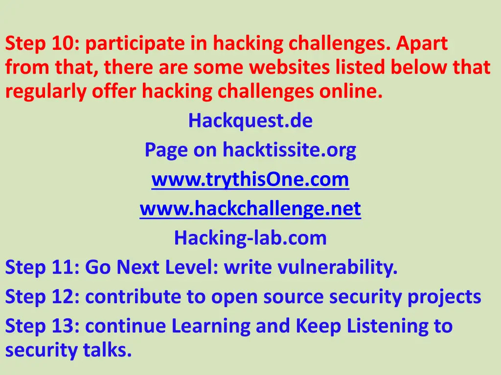 step 10 participate in hacking challenges apart