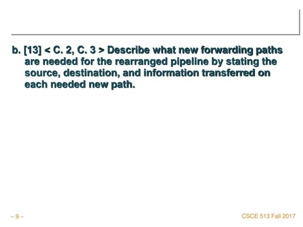 b 13 c 2 c 3 describe what new forwarding paths