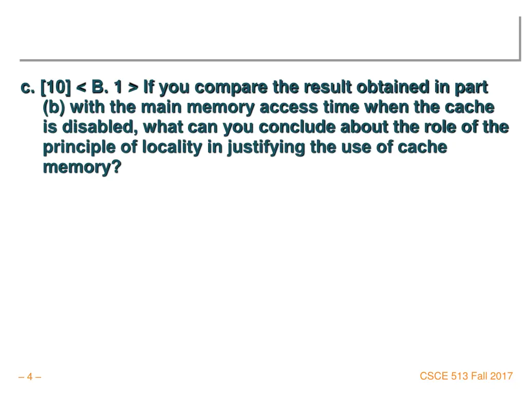 c 10 b 1 if you compare the result obtained
