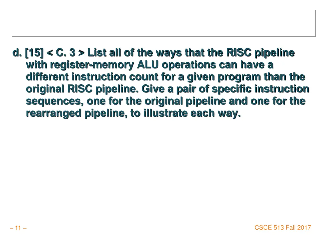 d 15 c 3 list all of the ways that the risc