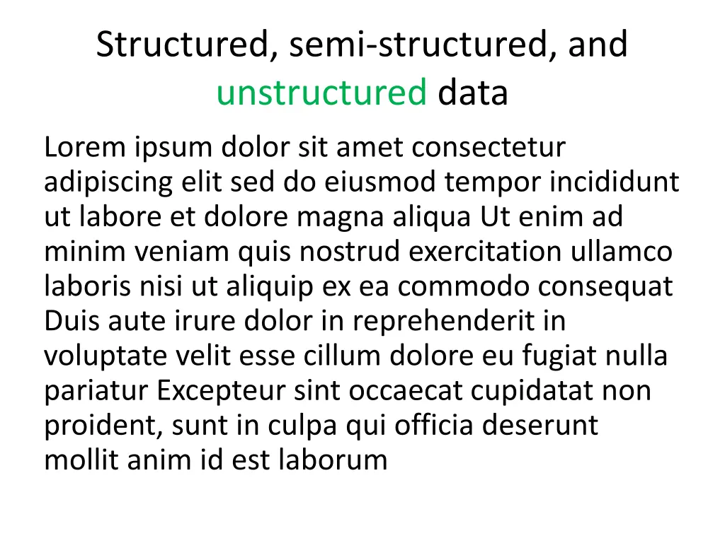 structured semi structured and unstructured data 1
