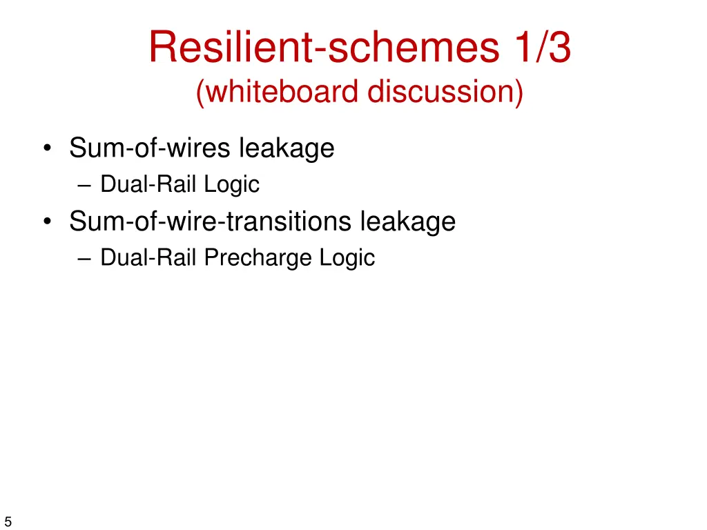 resilient schemes 1 3 whiteboard discussion