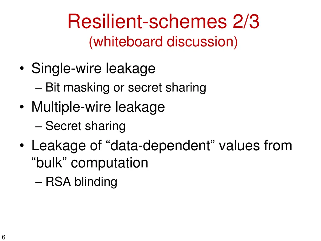 resilient schemes 2 3 whiteboard discussion
