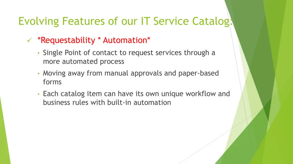 evolving features of our it service catalog 1