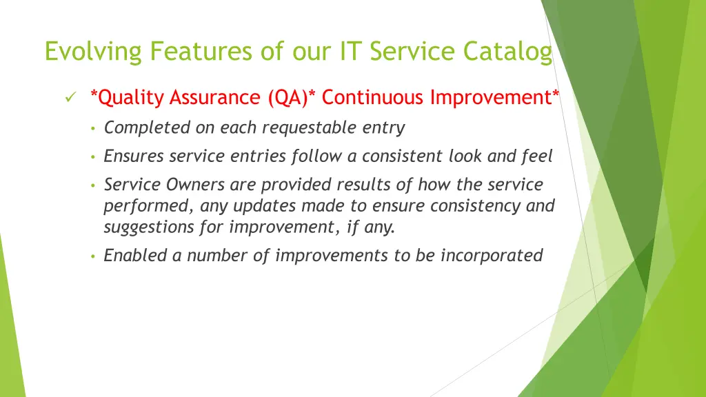 evolving features of our it service catalog 3