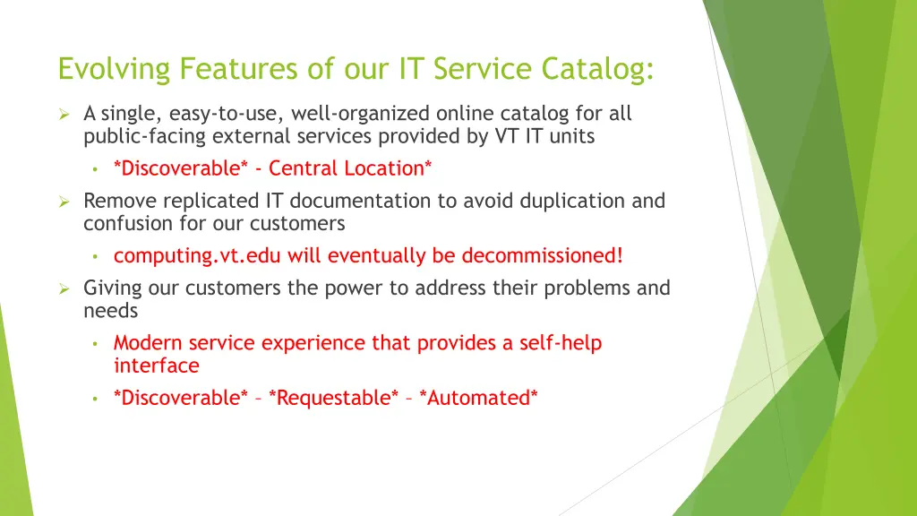 evolving features of our it service catalog