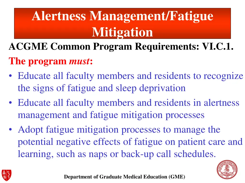 alertness management fatigue mitigation acgme