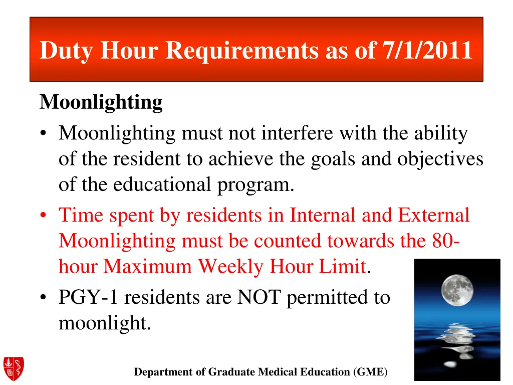 duty hour requirements as of 7 1 2011