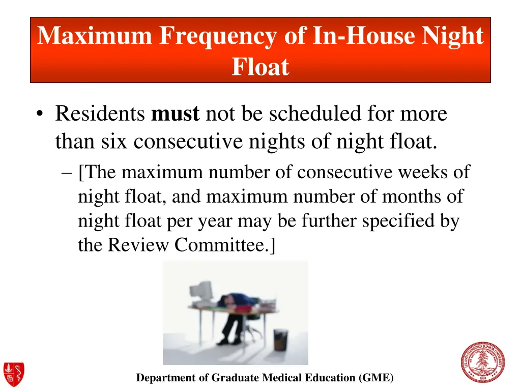 maximum frequency of in house night float