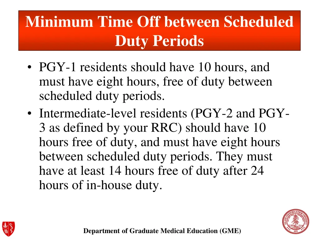 minimum time off between scheduled duty periods