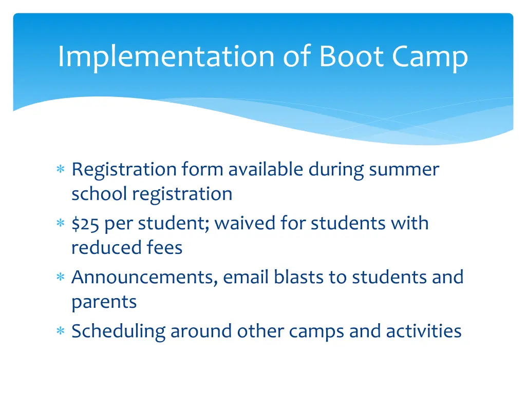 implementation of boot camp