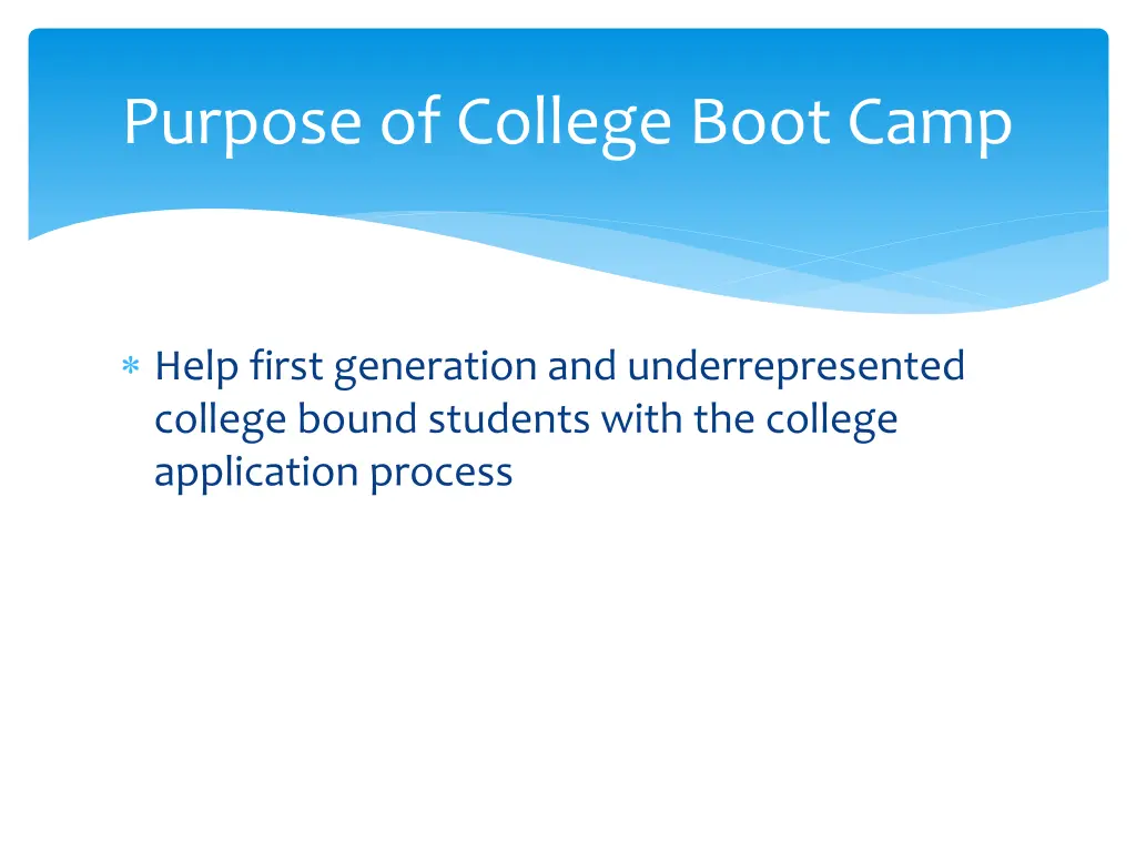 purpose of college boot camp