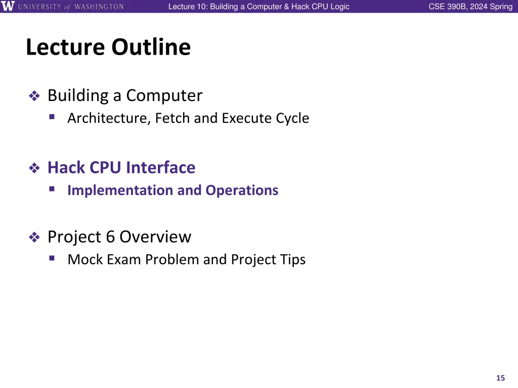 lecture 10 building a computer hack cpu logic 14