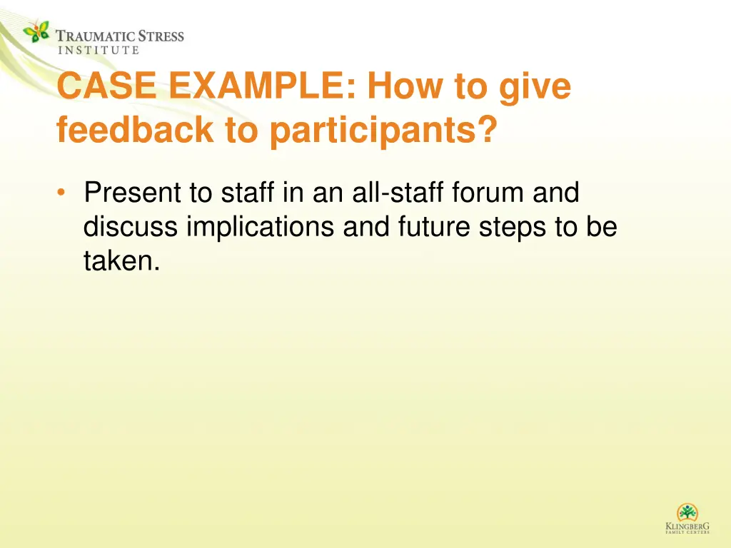 case example how to give feedback to participants